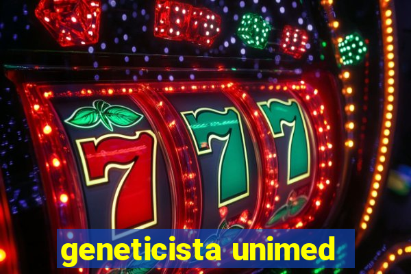 geneticista unimed